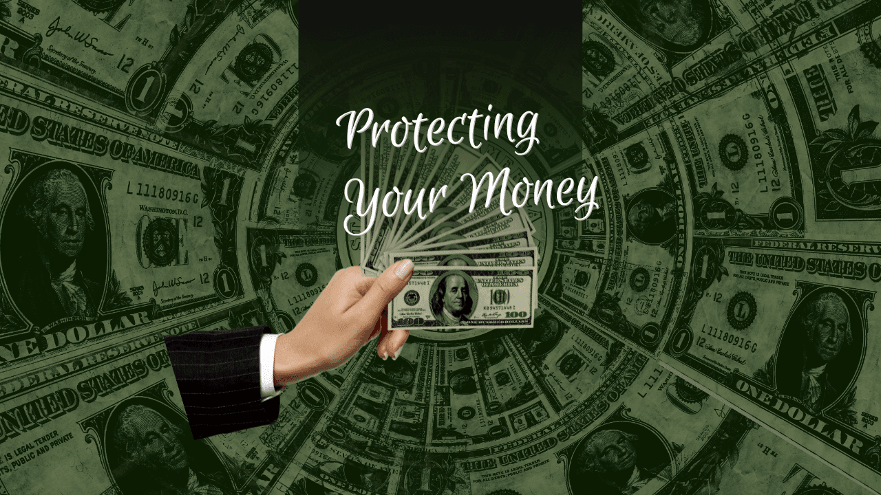 Protecting Your Money – Umang Talati (Team Meeting)